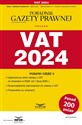 VAT 2024 Podatki Część 2 Przewodnik po zmianach 2/2024