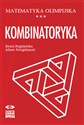 Matematyka olimpijska Kombinatoryka - Beata Bogdańska, Adam Neugebauer