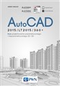 AutoCAD 2015/LT2015/360+ KURS PROJEKTOWANIA PARAMETRYCZNEGO I NIEPARAMETRYCZNEGO 2D i 3D ( wersja polska i angielska )