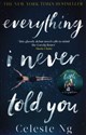 Everything I Never Told You - Celeste Ng