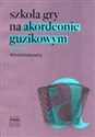 Szkoła gry na akordeonie guzikowym 