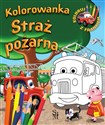 Straż pożarna. Kolorowanka. Samochodzik Franek  - Wojciech Górski