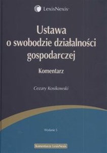 Ustawa o swobodzie działalności gospodarczej Komentarz