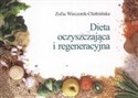 Dieta oczyszczająca i regeneracyjna