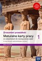 Historia Zrozumieć przeszłość 1 Maturalne karty pracy ze wskazówkami do rozwiązywania zadań Zakres rozszerzony Liceum technikum - Robert Śniegocki