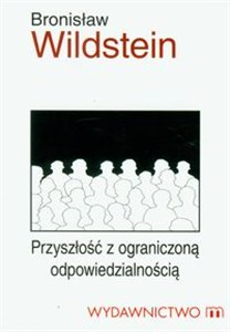 Przyszłość z ograniczoną odpowiedzialnością