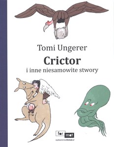 Crictor i inne niesamowite stwory