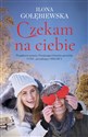 Czekam na ciebie wyd. kieszonkowe 