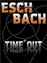 Time Out - Eschbach Andreas