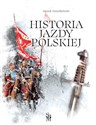 Historia jazdy polskiej 