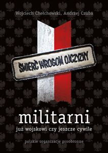 Militarni Polskie organizacje proobronne