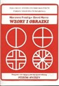 Wzory i obrazki Program rozwijający percepcje wzrokową zeszyt poziom wyższy