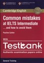 Common Mistakes IELTS intermediate with Testbank General training