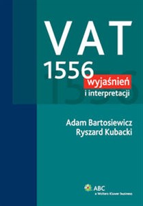 VAT 1556 wyjaśnień i interpretacji