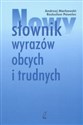 Nowy słownik wyrazów obcych i trudnych