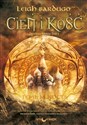 Cień i kość Trylogia Grisza Tom 1