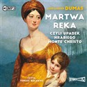 [Audiobook] CD MP3 Martwa ręka, czyli upadek hrabiego Monte Christo - Aleksander Dumas