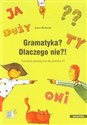 Gramatyka? Dlaczego nie?! Ćwiczenia gramatyczne dla poziomu A1