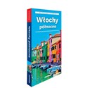 Włochy północne 2w1 przewodnik + atlas - Marta Stebel, Kamila Kowalska