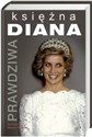 Prawdziwa Księżna Diana