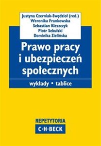 Prawo pracy i ubezpieczeń społecznych Wykłady. Tablice.