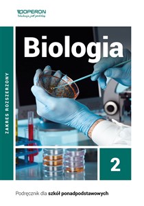 Biologia 2 Podręcznik Zakres rozszerzony Szkoła ponadpodstawowa