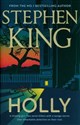 Holly  - Stephen King