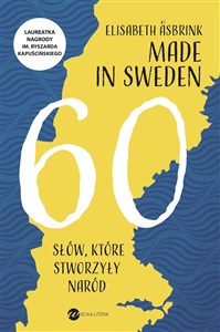 Made in Sweden 60 słów, które stworzyły naród