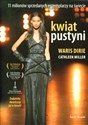 Kwiat pustyni - Waris Dirie, Cathleen Miller