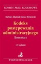 Kodeks postępowania administracyjnego Komentarz