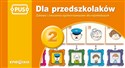 PUS Dla przedszkolaków 2 Zabawy i ćwiczenia ogólnorozwojowe dla najmłodszych - Dorota Pyrgies