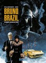 Bruno Brazil wydanie zbiorcze tom 1 - Vance, Greg William;