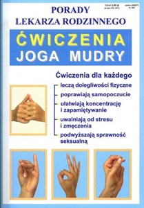 Ćwiczenia Joga Mudry Porady Lekarza Rodzinnego Porady Lekarza Rodzinnego