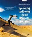 Sprzedaj lodówkę i jedź dookoła świata - Kacper Godycki-Ćwirko