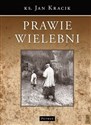 Prawie wielebni - Jan Kracik