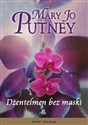 Dżentelmen bez maski - Mary Jo Putney