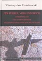 Für Führer Volk und Reich Schriftsteller und Literaturpolitik im nationalsozialistischen Deutschland - Wieńczysław Niemirowski