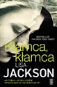 Kłamca, kłamca  - Lisa Jackson