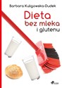 Dieta bez mleka i glutenu