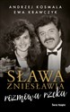 Sława zniesławia rozmowa rzeka