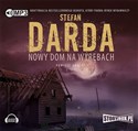 [Audiobook] Nowy dom na wyrębach