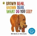 Brown Bear Lift-the-Flap - Bill Martin, Eric Carle
