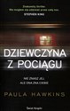 Dziewczyna z pociągu - Paula Hawkins