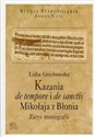 Kazania de tempore i de sanctis Mikołaja z Błonia Zarys monografii