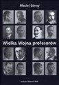 Wielka wojna profesorów Nauki o człowieku (1912 - 1923)