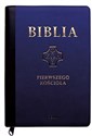 Biblia Pierwszego Kościoła granatowa ze złoceniami, z paginatorami i suwakiem