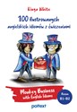 100 ilustrowanych angielskich idiomów z ćwiczeniami Monkey Business with English Idioms - Kinga White