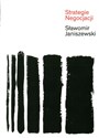 Strategie negocjacji - Sławomir Janiszewski