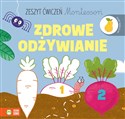 Zeszyt ćwiczeń Montessori Zdrowe odżywianie - Ewelina Protasewicz