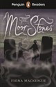 Penguin Readers Starter Level The Moor Stones - Fiona Mackenzie